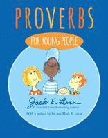 Jack E. Levin - Proverbs for Young People, Inbunden