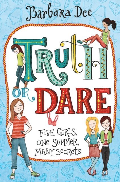 Barbara Dee - Truth or Dare, E-bok