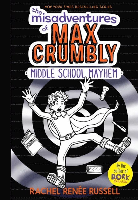 Rachel Renee Russell - Misadventures of Max Crumbly 2, E-bok
