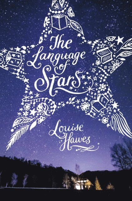 Louise Hawes - Language of Stars, E-bok
