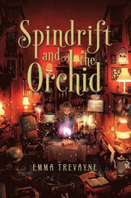 Emma Trevayne - Spindrift and the Orchid, E-bok
