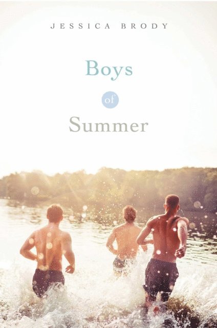 Jessica Brody - Boys of Summer, E-bok