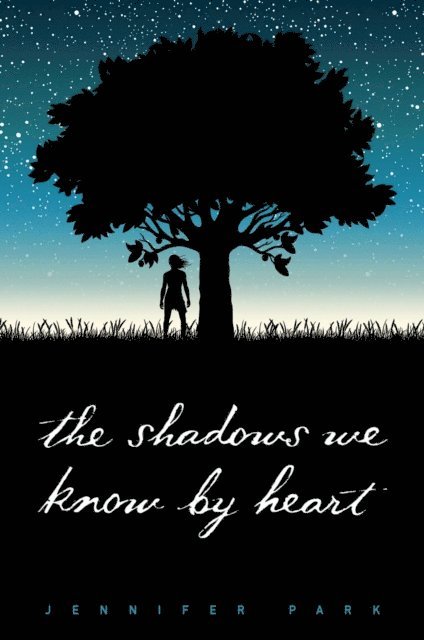 Jennifer Park - Shadows We Know by Heart, E-bok