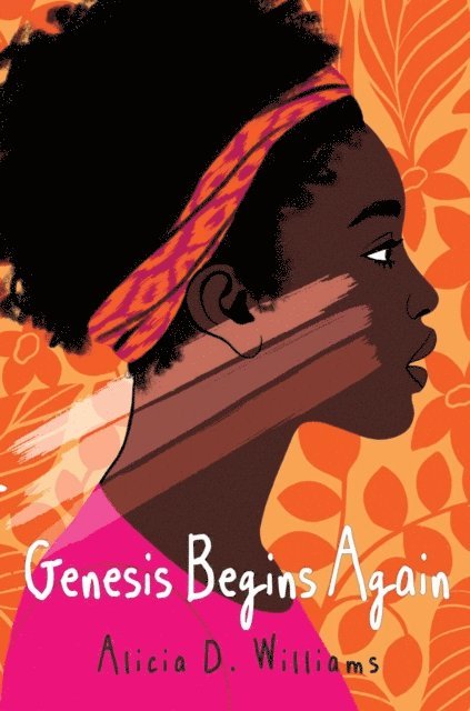Alicia D. Williams - Genesis Begins Again, E-bok