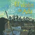 El Violn de ADA (Ada's Violin): La Historia de la Orquesta de Instrumentos Reciclados del Paraguay