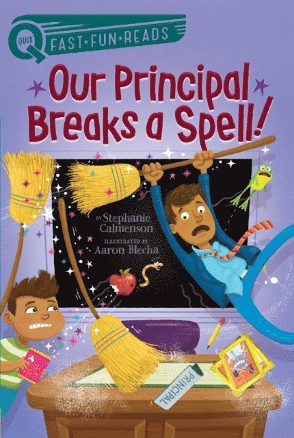 Stephanie Calmenson - Our Principal Breaks a Spell!, E-bok