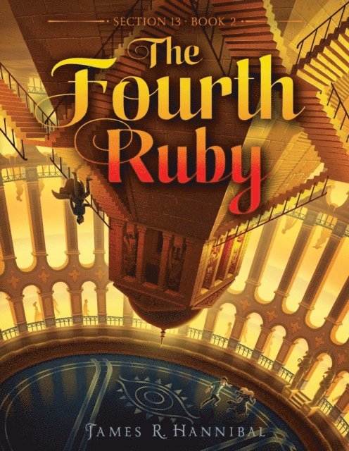 James R. Hannibal - Fourth Ruby, E-bok