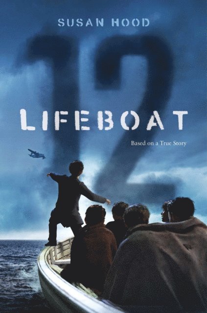 Susan Hood - Lifeboat 12, E-bok