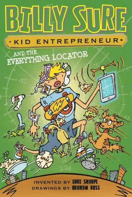 Luke Sharpe - Billy Sure Kid Entrepreneur and the Everything Locator, E-bok