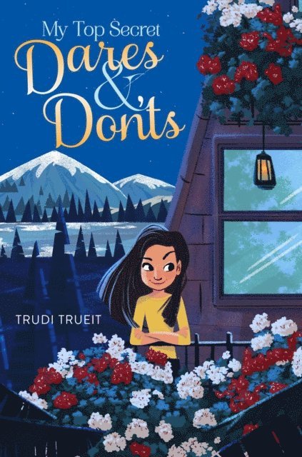 Trudi Trueit - My Top Secret Dares & Don'ts, E-bok