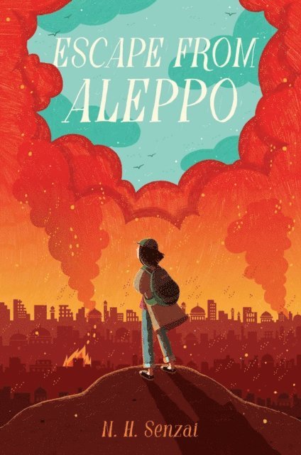 N. H. Senzai - Escape from Aleppo, E-bok