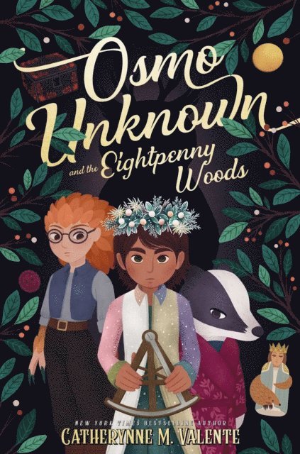 Catherynne M. Valente - Osmo Unknown and the Eightpenny Woods, E-bok