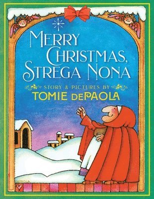 Tomie dePaola - Merry Christmas, Strega Nona, Inbunden