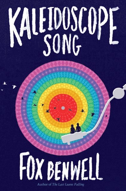 Fox Benwell - Kaleidoscope Song, E-bok
