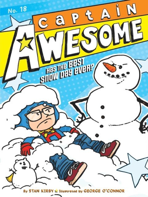 Stan Kirby - Captain Awesome Has the Best Snow Day Ever?, E-bok