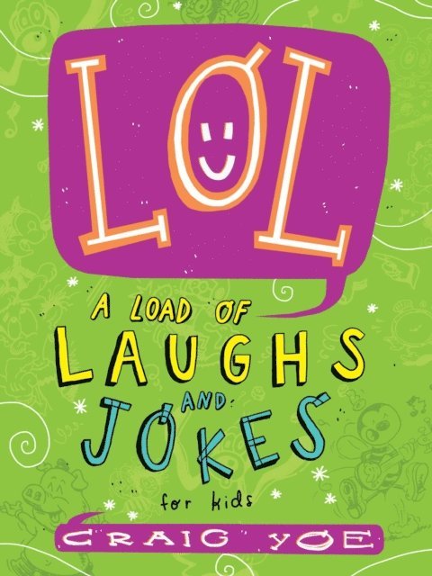 Craig Yoe - LOL, E-bok