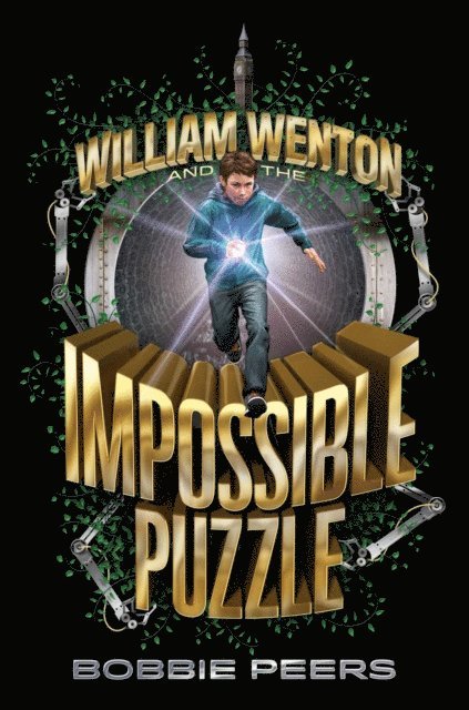 Bobbie Peers - William Wenton and the Impossible Puzzle, E-bok