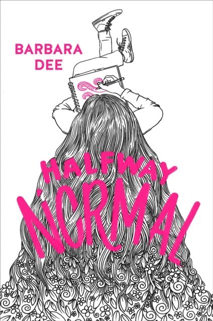 Barbara Dee - Halfway Normal, E-bok