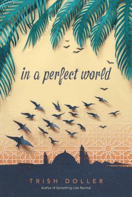 Trish Doller - In a Perfect World, Häftad