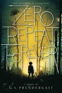 Zero Repeat Forever