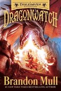 Dragonwatch, 1: A Fablehaven Adventure