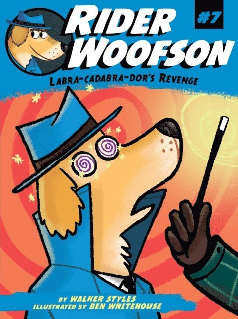 Walker Styles - Labra-cadabra-dor's Revenge, E-bok