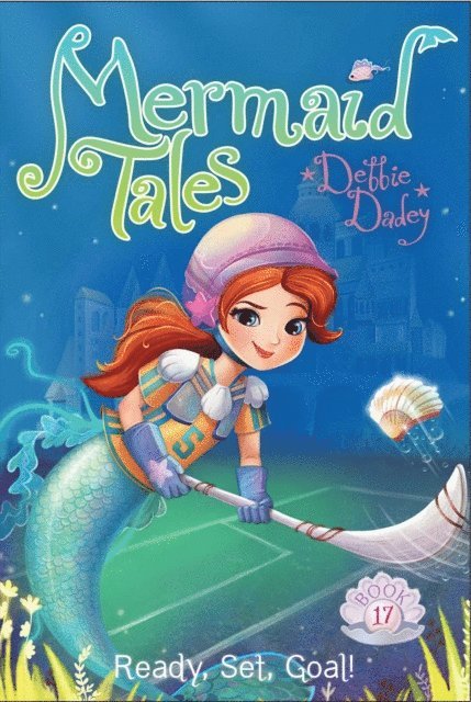 Debbie Dadey - Ready, Set, Goal!, E-bok