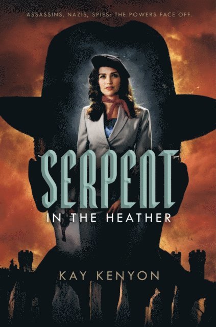 Kay Kenyon - Serpent in the Heather, E-bok