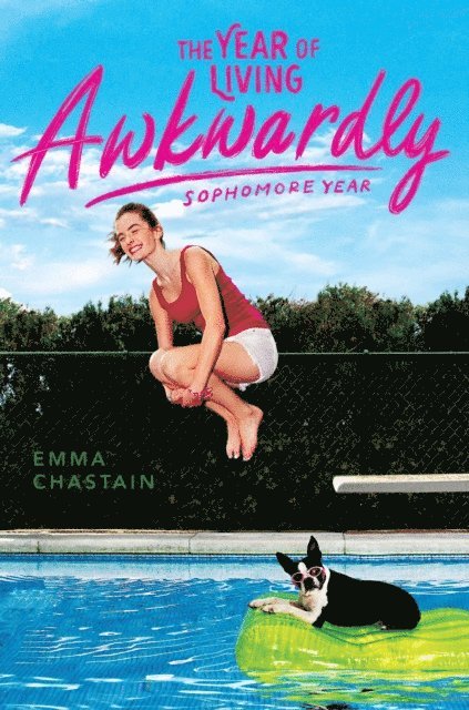 Emma Chastain - Year of Living Awkwardly, E-bok