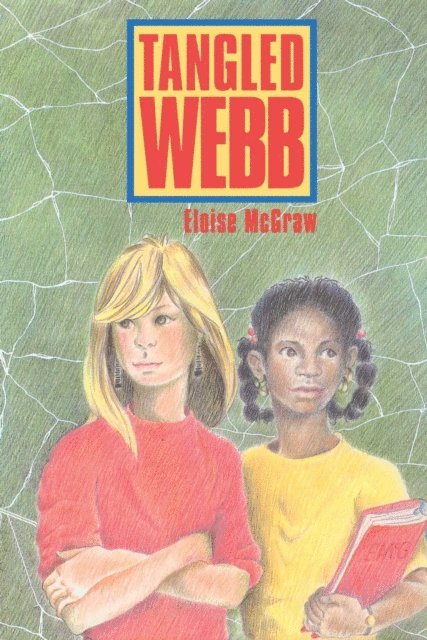 Eloise McGraw - Tangled Webb, E-bok