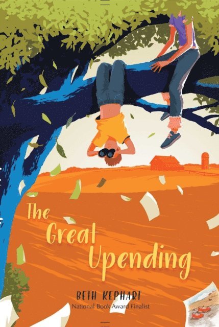 Beth Kephart - Great Upending, E-bok