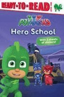 Hero School: Ready-To-Read Level 1, Häftad