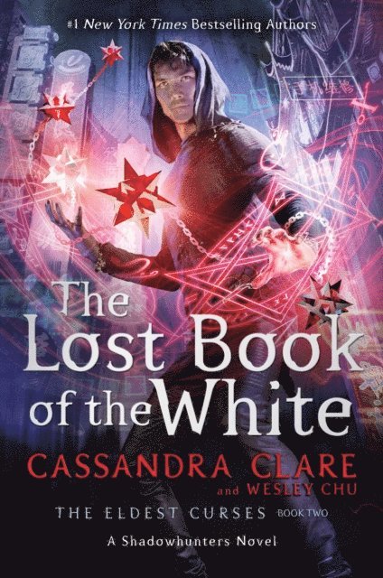 Wesley Chu, Cassandra Clare - Lost Book of the White, E-bok