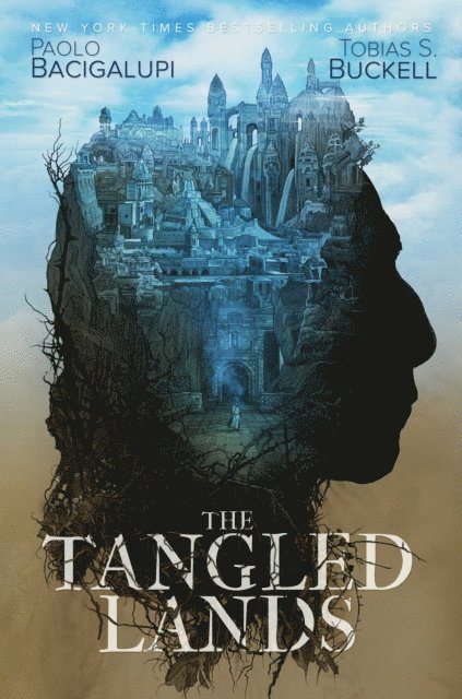 Tobias S. Buckell, Paolo Bacigalupi - Tangled Lands, E-bok
