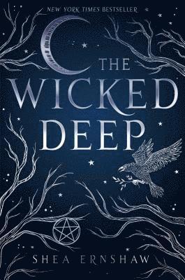 Shea Ernshaw - The Wicked Deep, Inbunden
