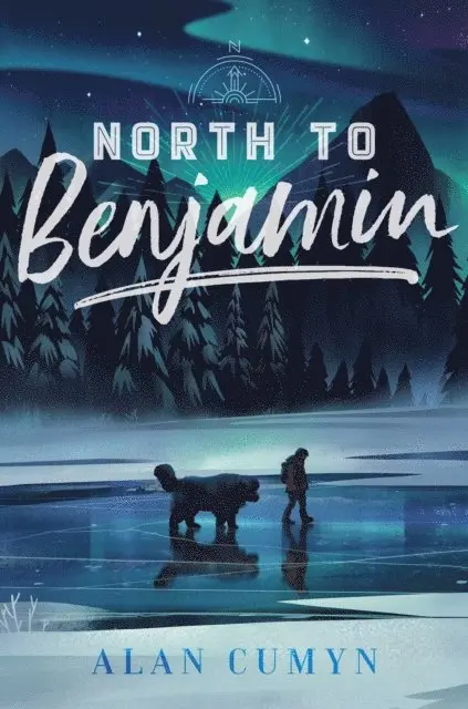 Alan Cumyn - North to Benjamin, E-bok. Tillgänglighet: Lägg i varukorg