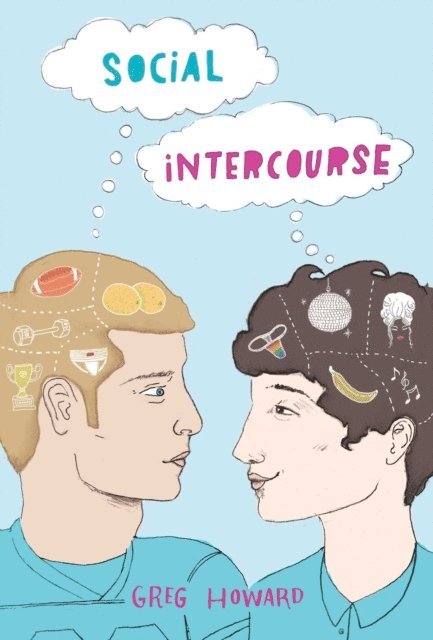 Greg Howard - Social Intercourse, E-bok