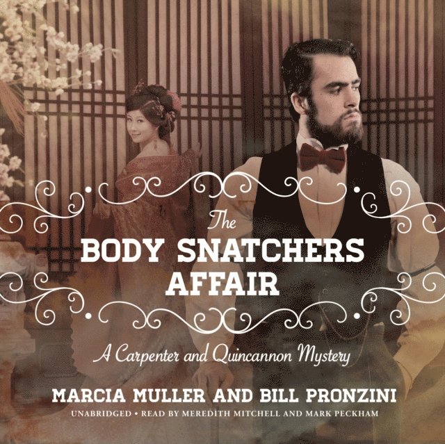 Bill Pronzini, Marcia Muller - Body Snatchers Affair, Ljudbok