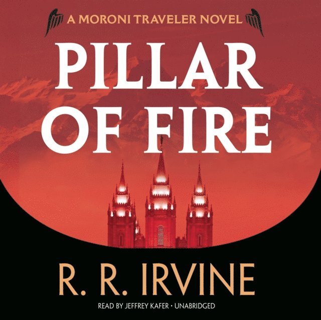 Robert R. Irvine - Pillar of Fire, Ljudbok