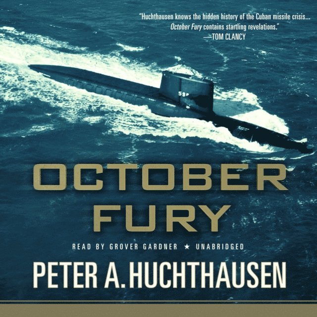 Peter A. Huchthausen - October Fury, Ljudbok