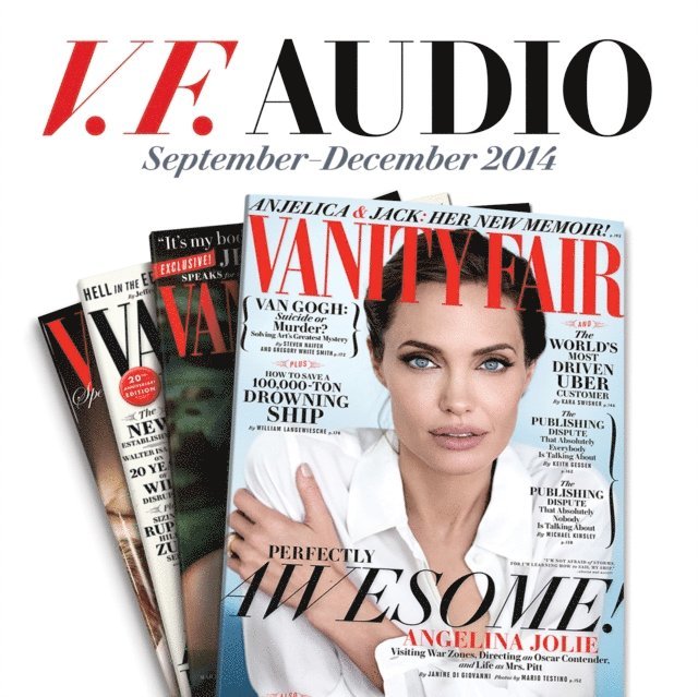 Vanity Fair - Vanity Fair: September-December 2014 Issue, Ljudbok