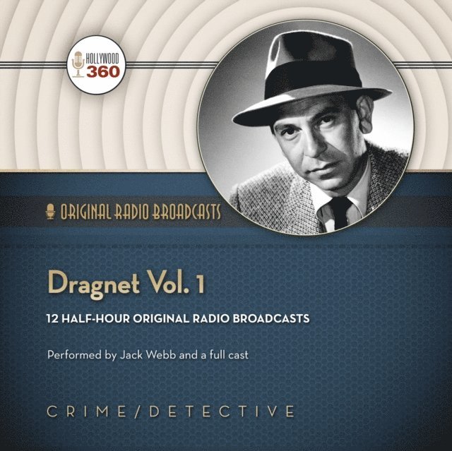 Hollywood 360 - Dragnet, Vol. 1, Ljudbok