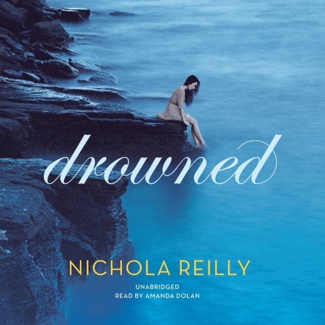 Nichola Reilly - Drowned, Ljudbok