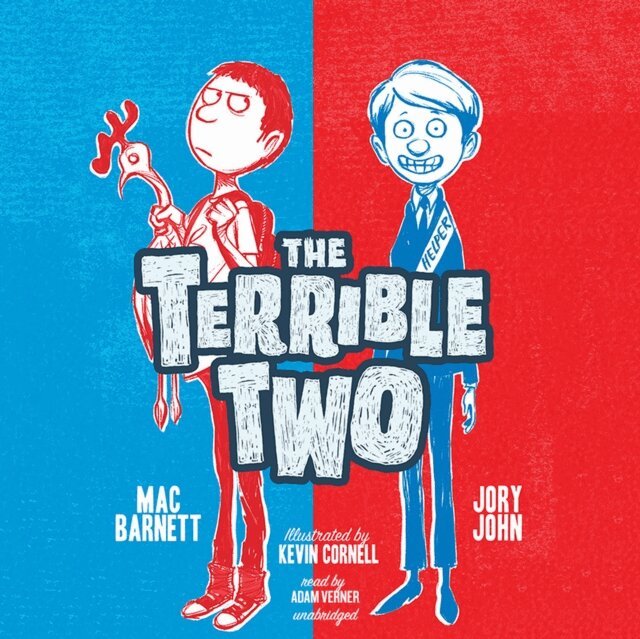 Jory John, Mac Barnett - Terrible Two, Ljudbok