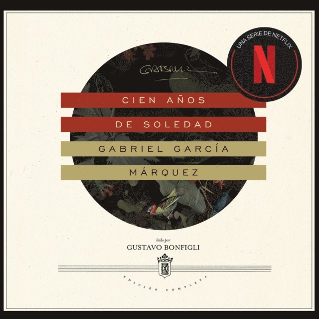 Gabriel Garcia Marquez - Cien años de soledad, Ljudbok