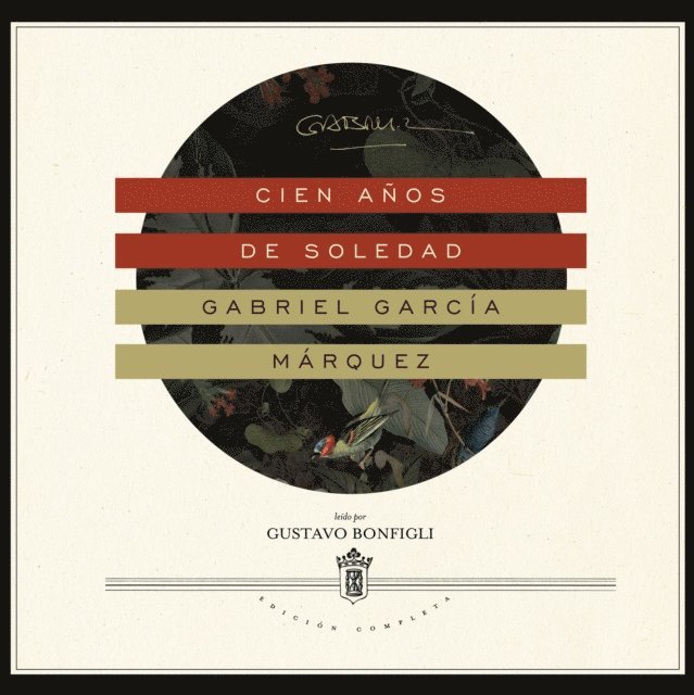 Gabriel Garcia Marquez - Cien años de soledad, Ljudbok