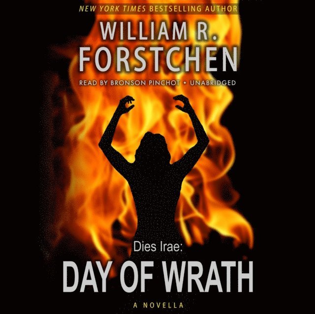 William R. Forstchen - Day of Wrath, Ljudbok