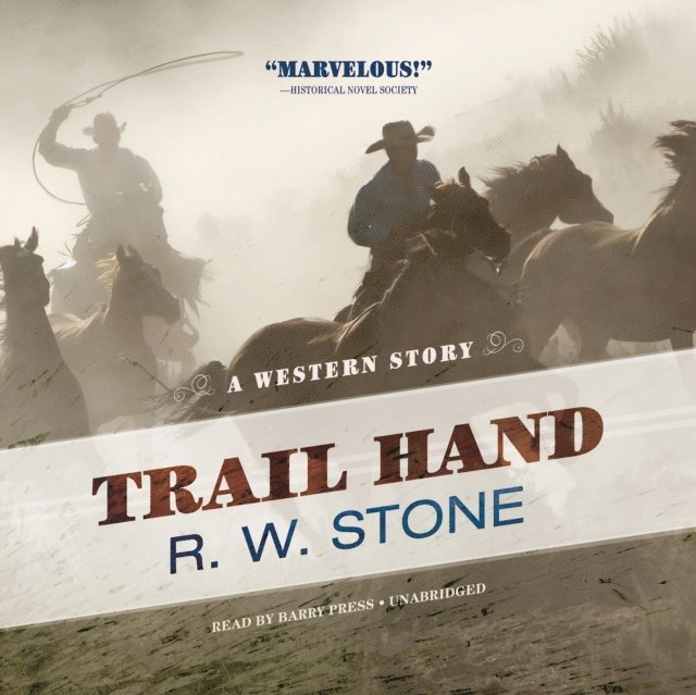 R. W. Stone - Trail Hand, Ljudbok
