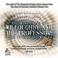 Whithering of Willoughby and the Professor: Their Ways in the Worlds, Vol. 2