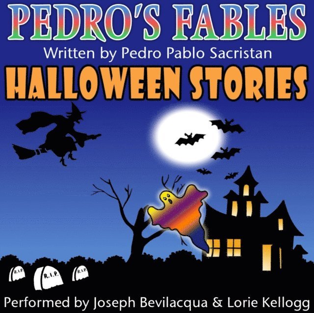 Pedro Pablo Sacristan - Pedro's Halloween Fables, Ljudbok